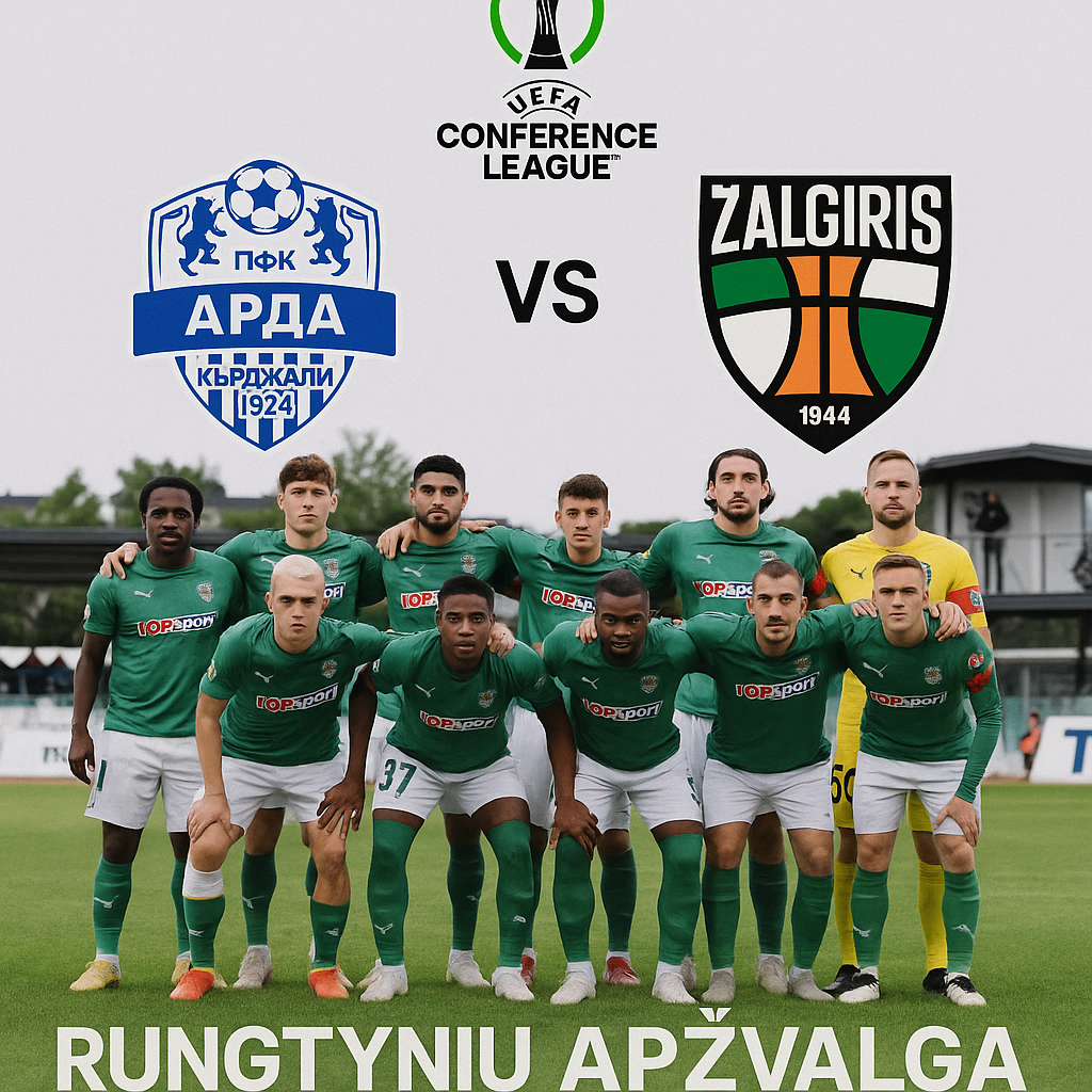 Lietuvos klubai UEFA atrankoje: ar Kauno „Žalgiris“ žengs istorinį žingsnį nugalėdamas Kerdžalų „Arda“?